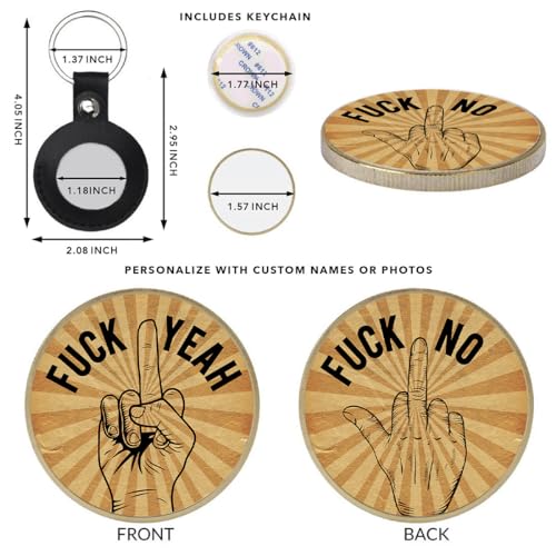 Andaz Press Fuck No Fuck Yeah Decision Coin – Funny Gag Gift with Keychain, 1.77-Inch Customizable Flip Coin