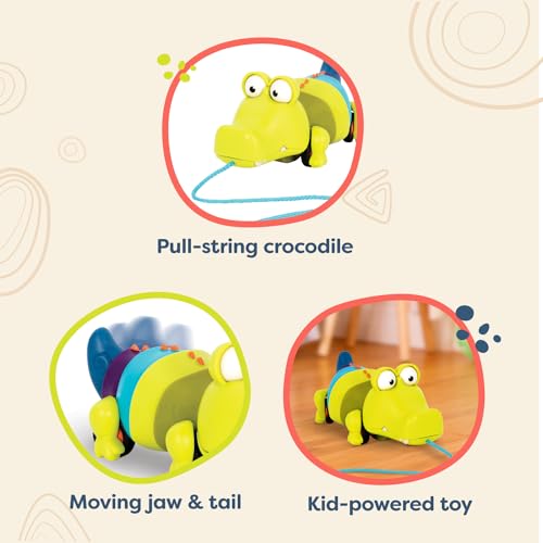 B. Toys Snappity Scott Pull-Along Crocodile Toy – Push or Pull with Snap, Waggle & Roll Action for Toddlers 18 Months+