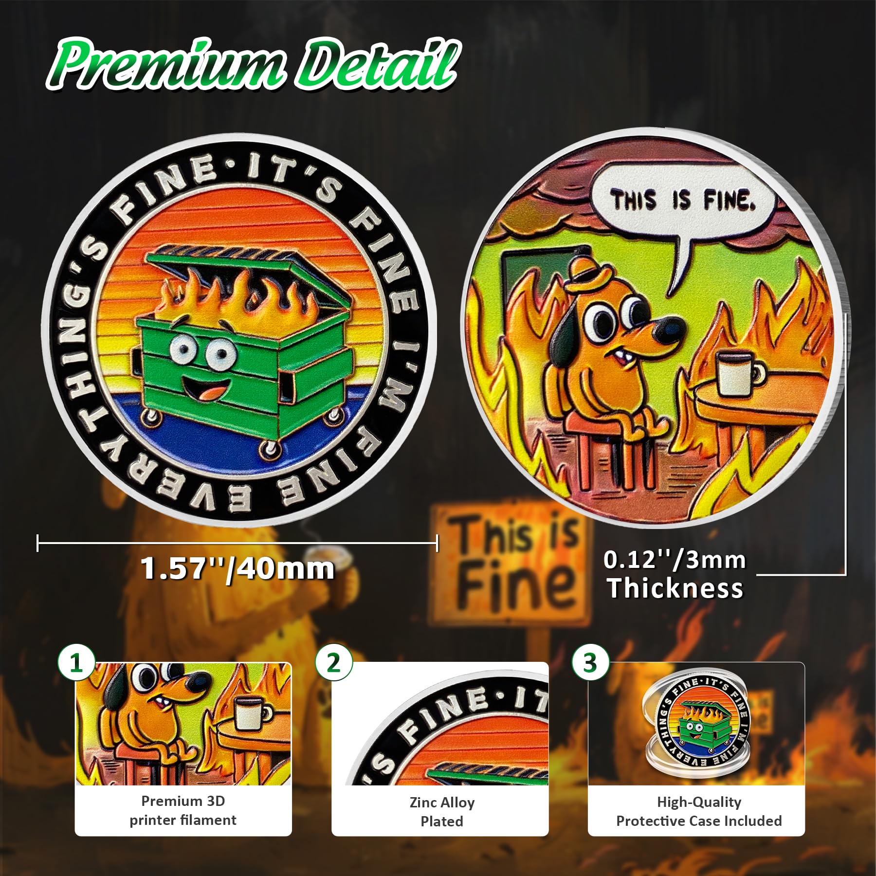 Colorful Dumpster Fire Challenge Coin – Hilarious 'This is Fine' Desk Accessory for Coworkers