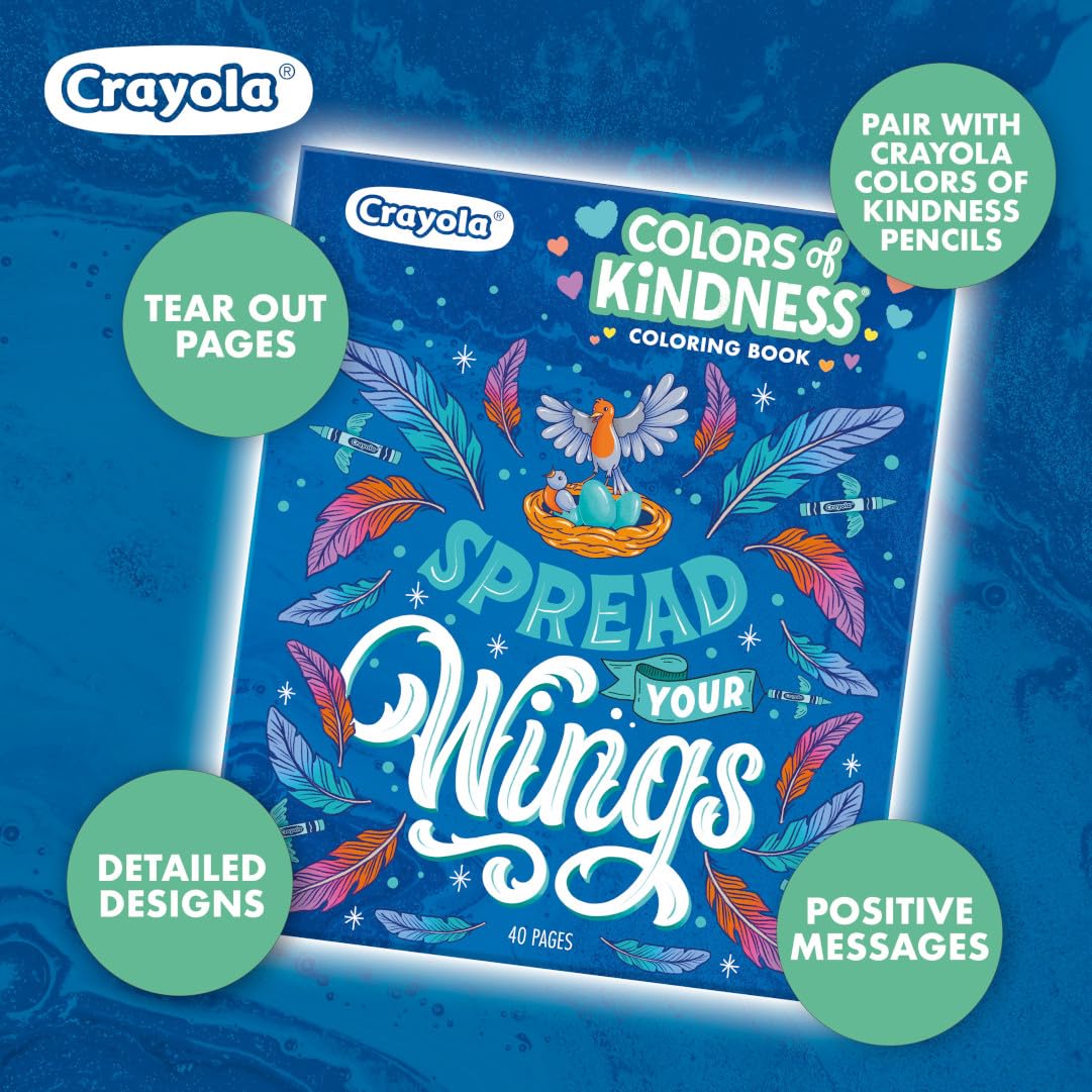 Crayola Colors of Kindness Adult Coloring Book - 40 Pages of Uplifting Messages, Perforated Paper, 8.5x10 Inch