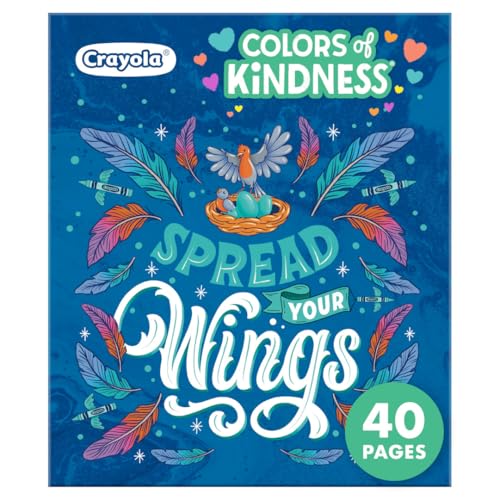 Crayola Colors of Kindness Adult Coloring Book - 40 Pages of Uplifting Messages, Perforated Paper, 8.5x10 Inch
