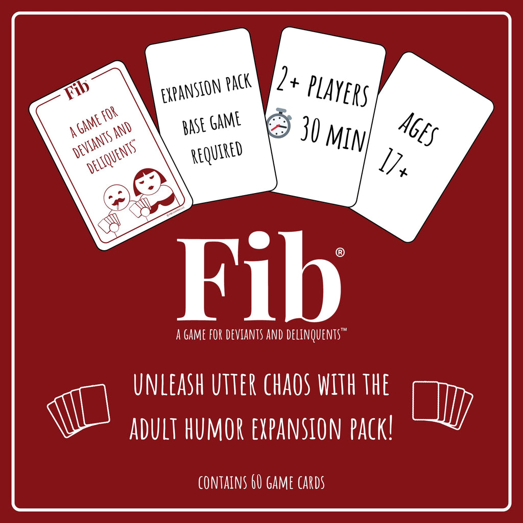 Fib: Adults Only Expansion – 60 NSFW Cards for the Award-Winning Bluffing Party Game