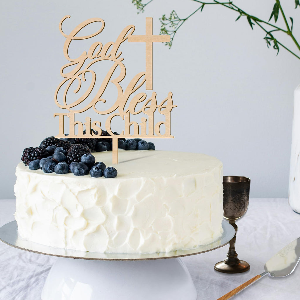 God Bless This Child Baptism Cake Topper – Wooden Design 002 by Party to Be