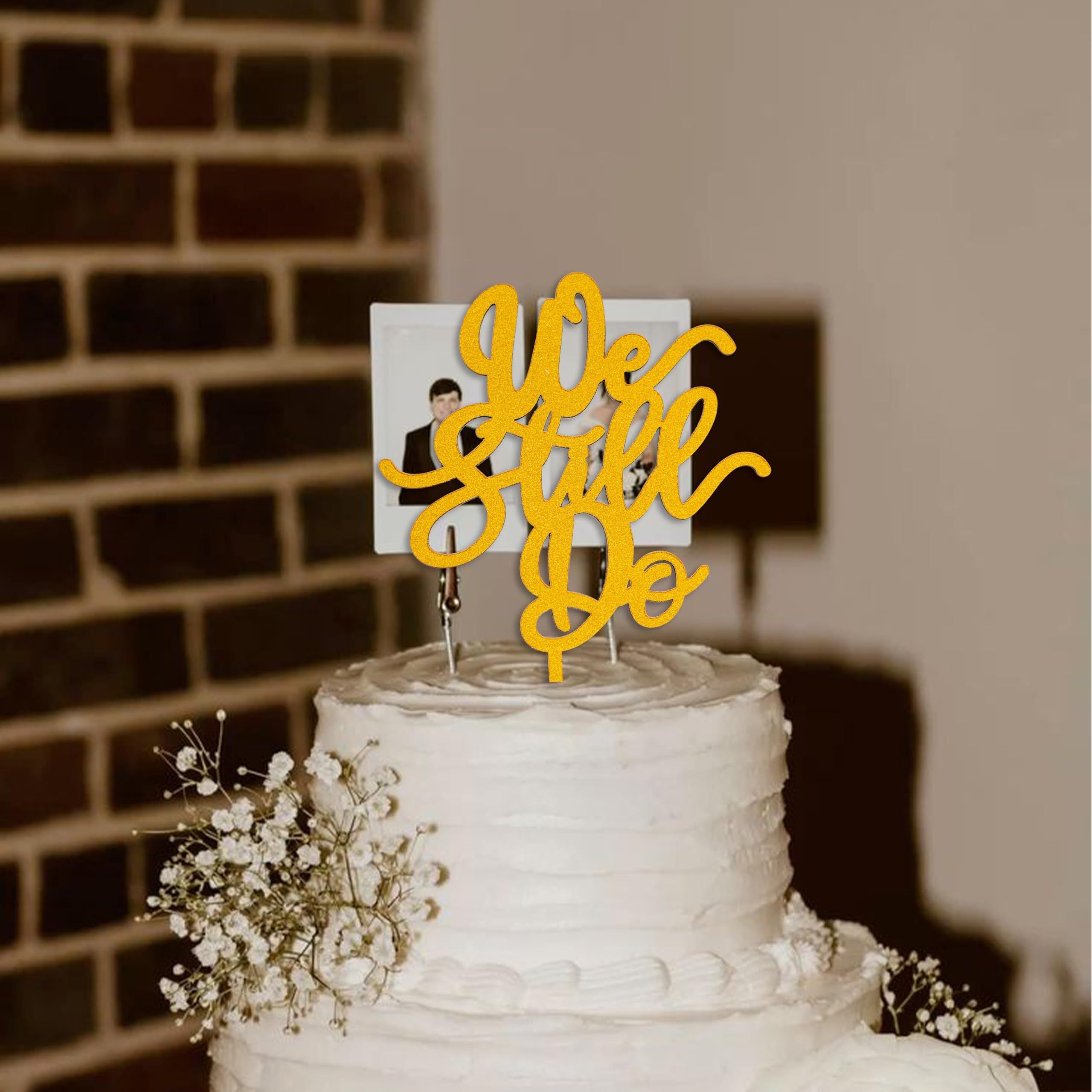 Gold 'We Still Do' Wooden Cake Topper – SOLUXIKA Anniversary and Wedding Decoration