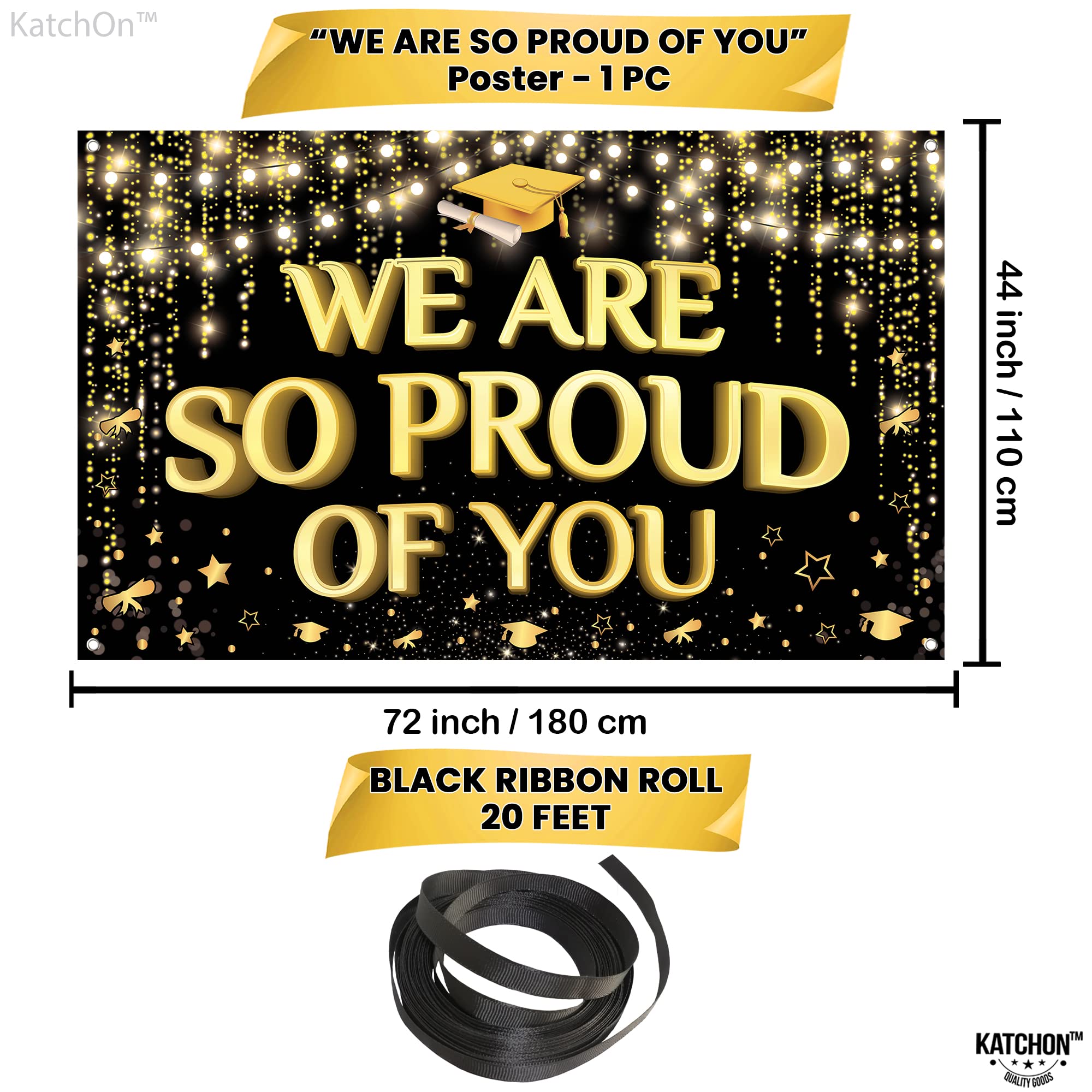 KatchOn Extra Large 72x44 Inch Black and Gold 'We Are So Proud of You' Graduation Banner 2026