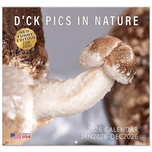 Nature's D*cks Pics Calendar 2026 – Hilarious White Elephant Gag Gift for Adults