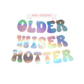Pre-Strung Older Wiser Hotter Birthday Banner – Iridescent Holographic Foil, 8 ft Strand, No DIY Required